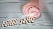 How to Make Giant Pearl Slime! DIY Easy, Shiny Slime Withou