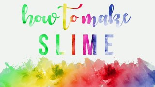 How to Make SLIME for Beginners! Best EASY Way to Mak