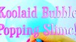 DIY  Super Kool-aid Bubble Pop SLIME! So Durable! Smells Super Fruity, but NOT Edib