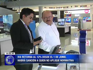 En Junio el IVA se reducirá del 14 al 12 por ciento