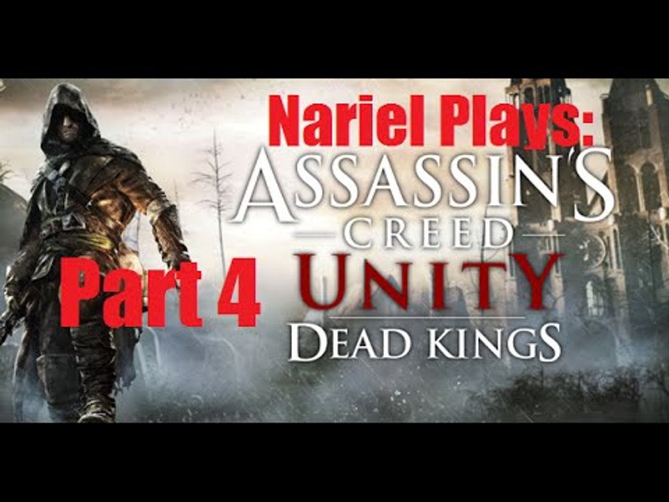 AC: Unity |Dead Kings DLC |Part 4