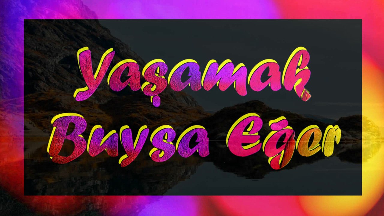 Şair Yazar Enver ÖZEL'in Yaşamak Buysa Eğer Şiiri