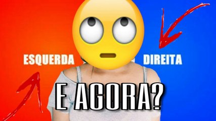 SOU DE DIREITA OU ESQUERDA!?