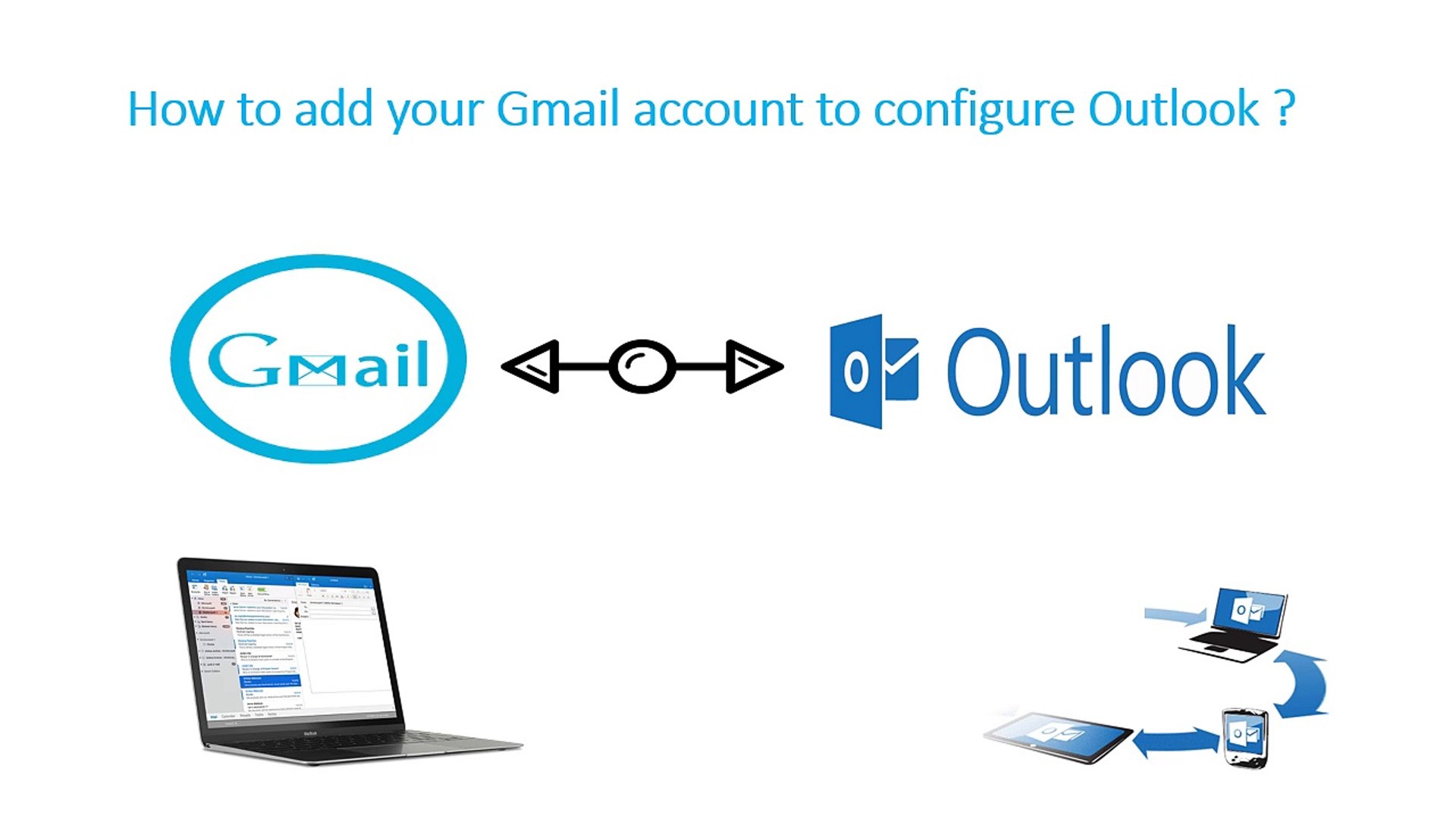 ⁣How to configure Gmail in outlook