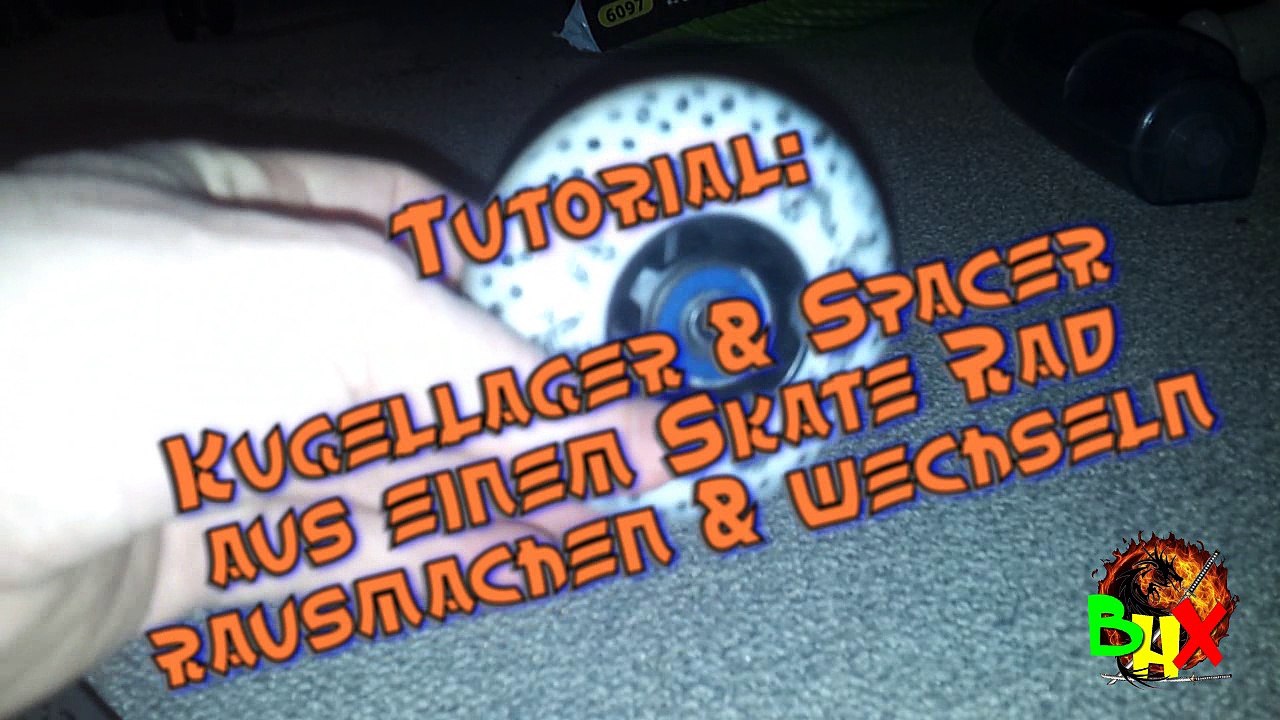 Kugellager & Spacer aus Skate rad rausmachen & wechseln - Tutorial