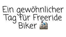 Ein gewöhnlicher Tag für Freeride Biker _ Gopro Herw.12.2016r234234