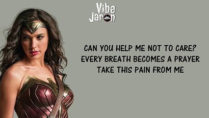 Sia - To Be Human (Lyrics) feat. Labrinth - Wonder Woman Soundtrack