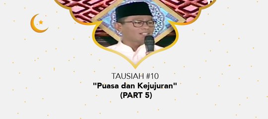 Damai Indonesiaku Ramadhan - "Puasa dan Kejujuran" (part 5)