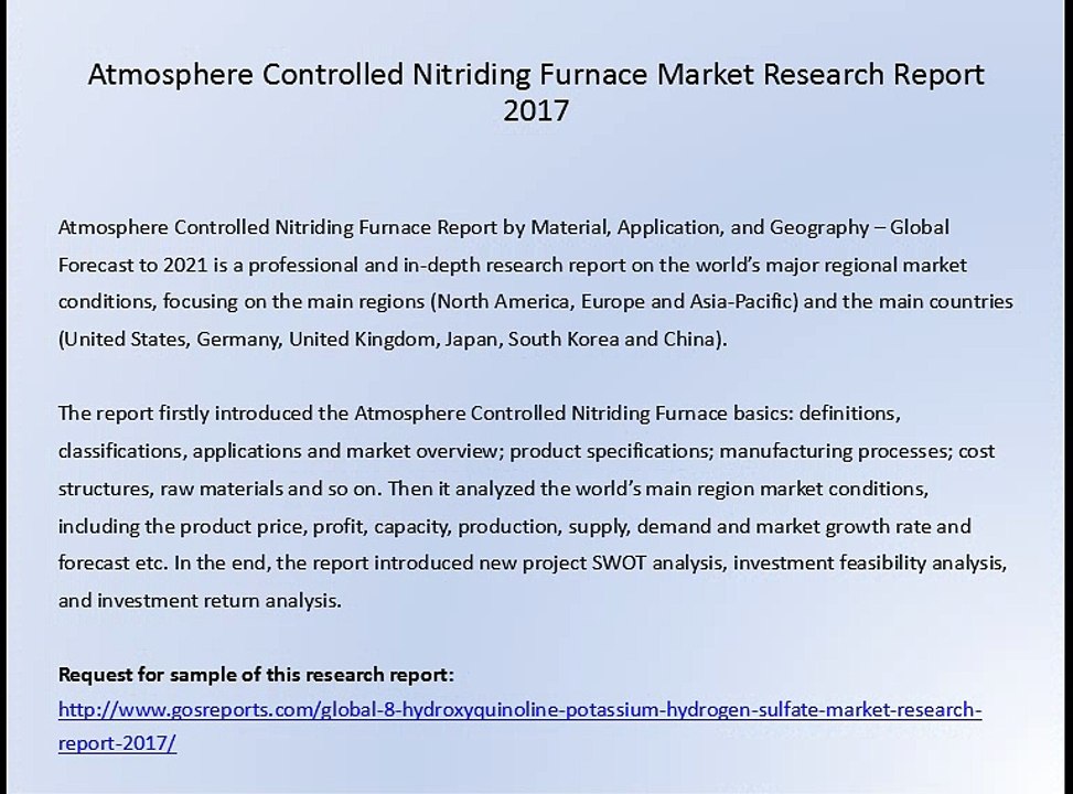 Atmosphere Controlled Nitriding Furnace Market Research Report 2017