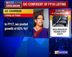 GIC Confident Of FY18 Listing | In Conversation With GIC CMD