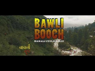 BAWLI BOOCH – Downhill Mountain Biking in Manali | Teaser | 4Play