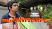 FilterCopy | Every Friendzoned Guy Ever (feat Ashish Verma & Kritika Avasthi)