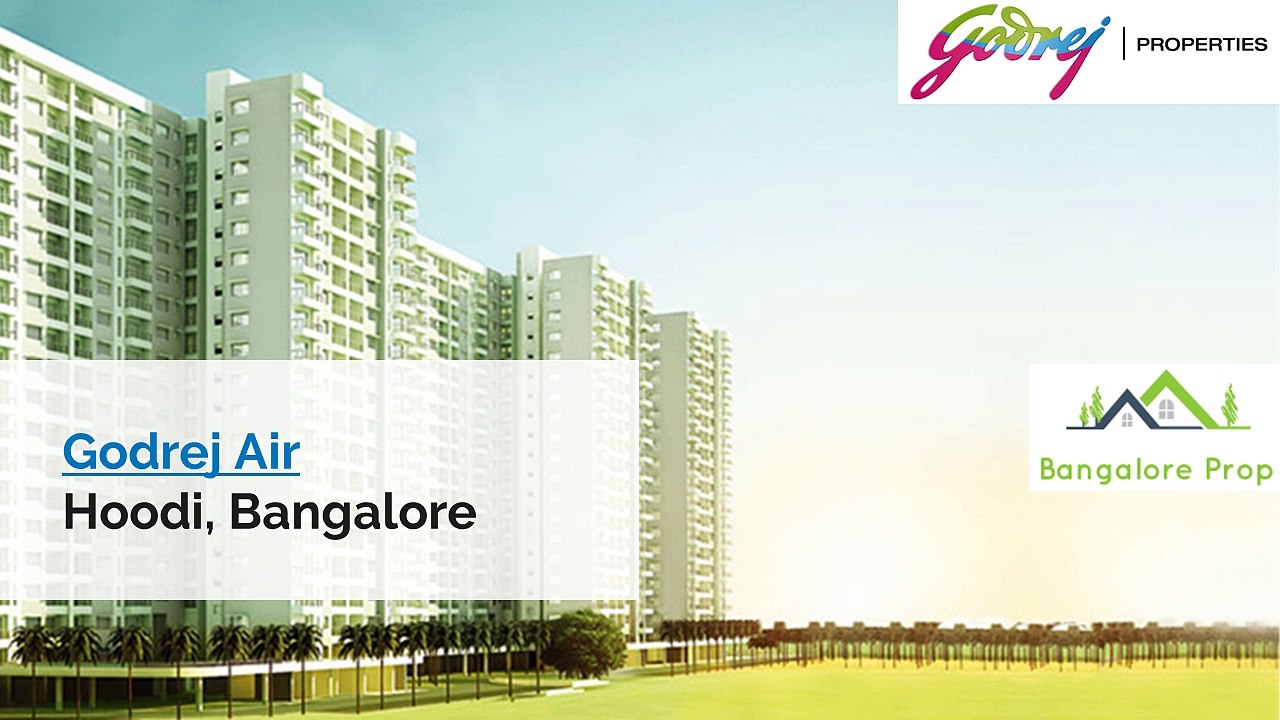 Godrej Air Hoodi Bangalore