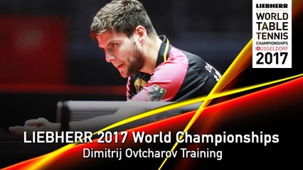 2017 World Championships | Dimitrij Ovtcharov Training