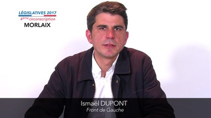 Législatives 2017. Ismaël Dupont : 4e circonscription du Finistère (Morlaix)