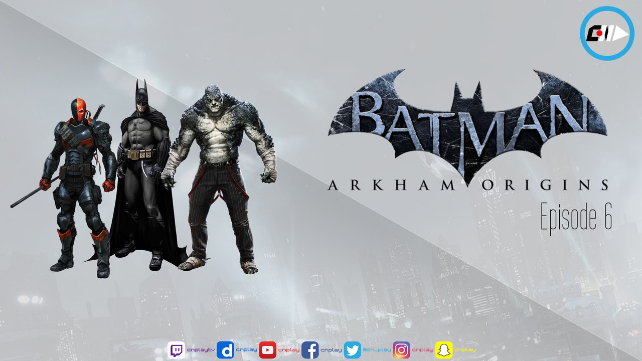 #Walkthrough Batman Arkham Origins I Episode 6/7