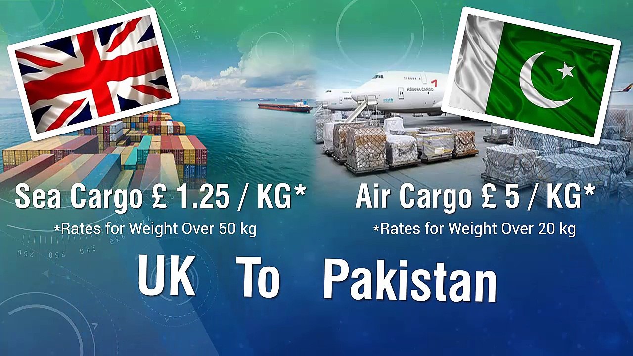 Send Cheap Cargo from London to Pakistan, Door To Door Service - A1 Pak Cargo