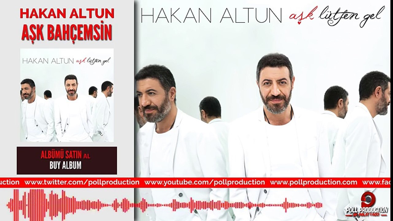Hakan Altun Aşk Bahçemsin Video