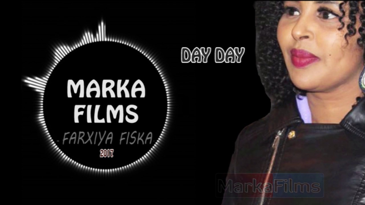 Somali Music Day Day Song by ☆Farxiya Fiska☆