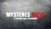 2e Guerre Mondiale - Mystères Nazis, l'attaque des crocodiles