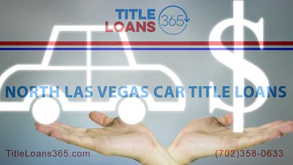 Title Loans 365 - North Las Vegas Car Title Loans