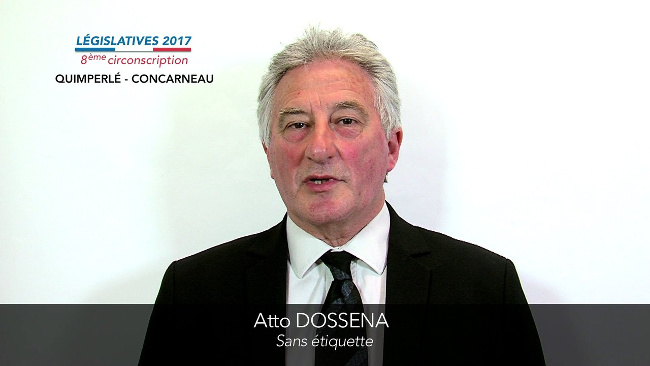 Législatives 2017. Atto Dossena : 8e circonscription du Finistère (Quimperlé-Concarneau)