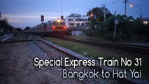 Special Express Train No 31 Bangkok to Hat Yai