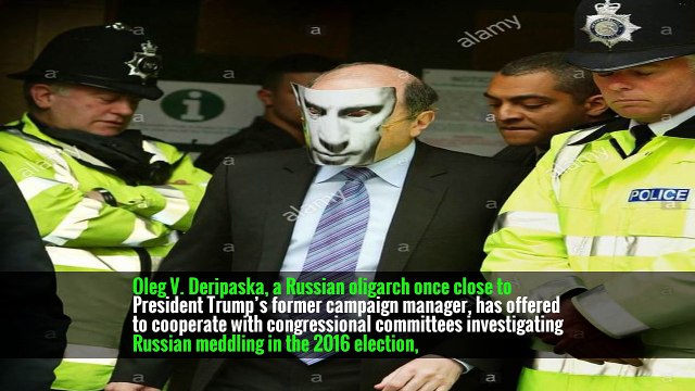 Russian Once Tied to Trump Aide Seeks Immunity to Cooperate With Congress -