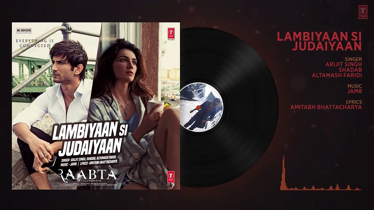 Arijit Singh - Lambiyaan Si Judaiyaan Song (Audio) - Raabta - Sushant Rajput, Kriti Sanon