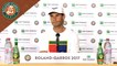Roland Garros 2017 : 2T conférence de presse Rafael Nadal