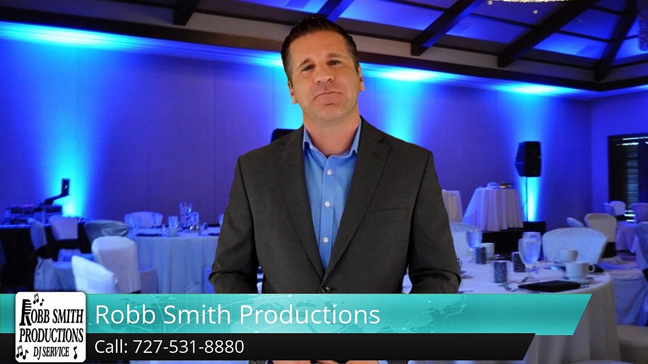 Tampa Wedding DJ, Robb Smith Productions Reviews Tampa FL Wonderful 5 Star Review