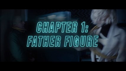 ATOMIC BLONDE - 'Chapter 1- Father Figure'
