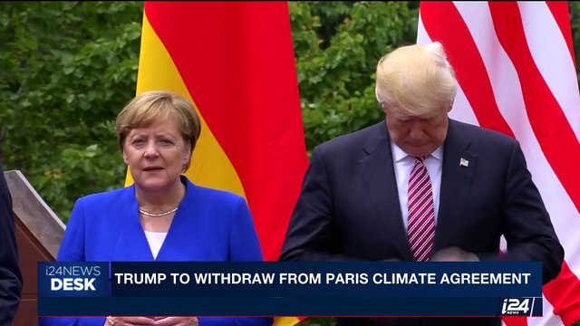 i24NEWS DESK | Trump to withdraw from Paris climate agreement | Wednesday, May 31st 2017