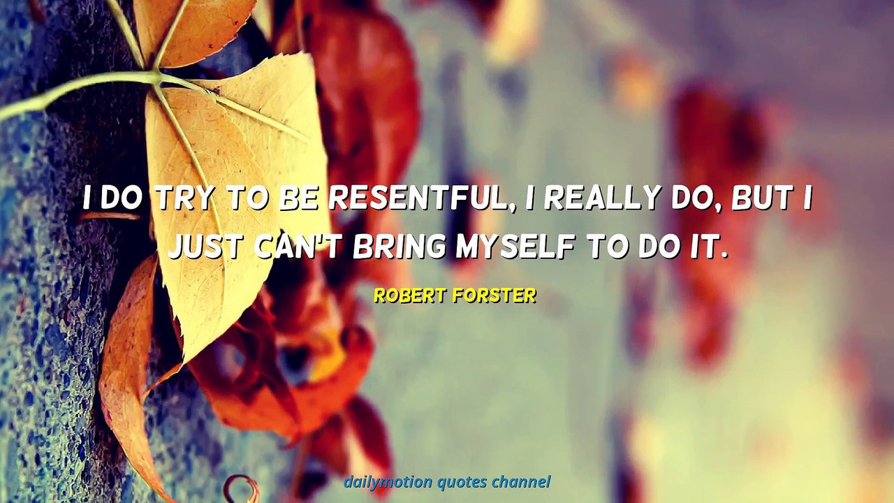 Robert Forster Quotes