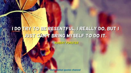 Robert Forster Quotes