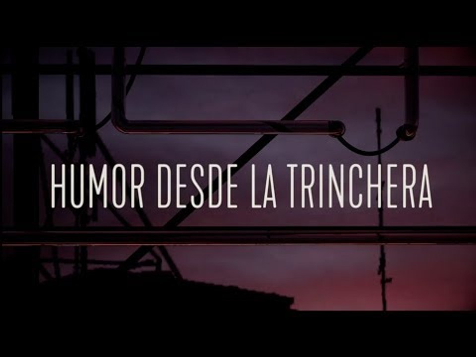 BAILÉN 20 - 2º: Humor desde la trinchera
