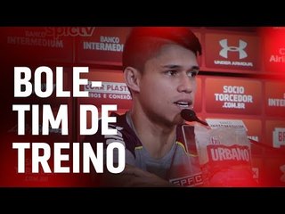 BOLETIM DE TREINO + LUIZ ARAÚJO: 31.05 | SPFCTV