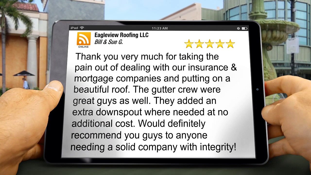 Windsor Best Roofing – Eagleview Roofing LLC Outstanding 5 Star Review