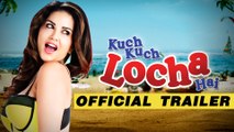 Latest Movie Video - Kuch Kuch Locha Hai - HD(Official Trailer) - Sunny Leone, Ram Kapoor, Navdeep Chhabra & Evelyn Sharma - PK hungama mASTI Official Channel