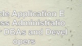 read  Oracle Application Express Administration For DBAs and Developers 0b00bb1c