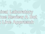 read  Clinical Laboratory Science Review A Bottom Line Approach 0743716d