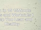 read  Lean in 15 15Minute Meals and Workouts to Keep You Lean and Healthy 2177ab80