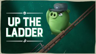 Piggy Tales Third Act Episode 2 - Up The Ladder