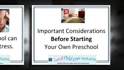 Why Is Running My Preschool More Difficult than I Imagined when I Started?