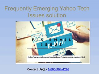 Find frequently Emerging Yahoo Tech Issues solution