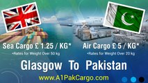 Send Cheap Cargo from Glasgow to Pakistan, Door To Door Service | A1 Pak Cargo