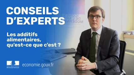 Les additifs alimentaires, qu'est-ce que c'est ?