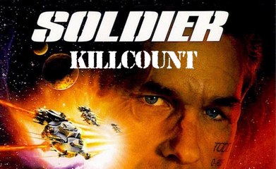 Soldier (1998) Kurt Russell & Jason Scott Lee killcount REDUX