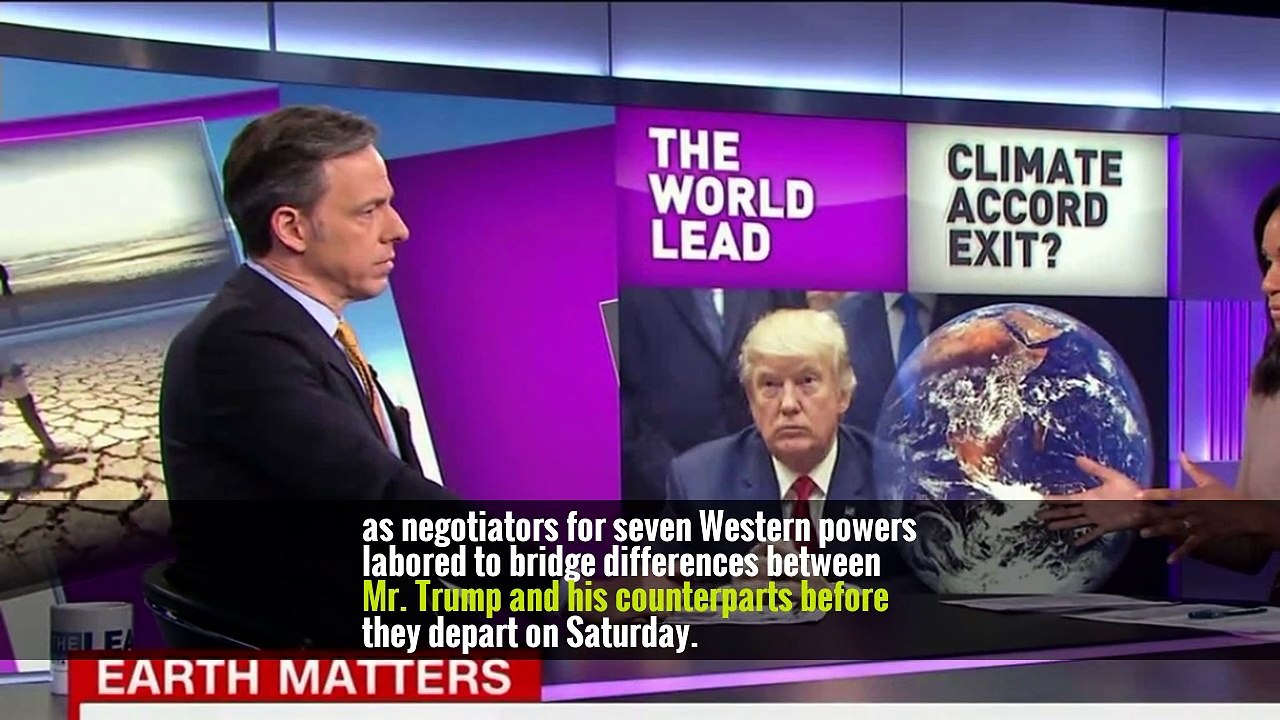 World Leaders Increase Pressure on Trump to Stay in the Paris Accord