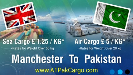 Send Cheap Cargo from Manchester to Pakistan, Door To Door Service | A1 Pak Cargo